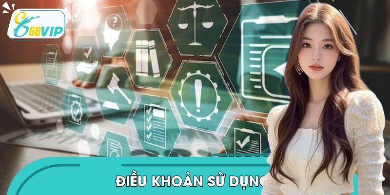 Những điểm cần lưu ý trong điều khoản sử dụng 2026